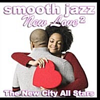 [수입] Smooth Jazz New Love 2