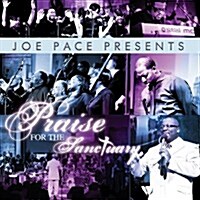 [중고] Joe Pace Presents: Praise for The Sanctuary