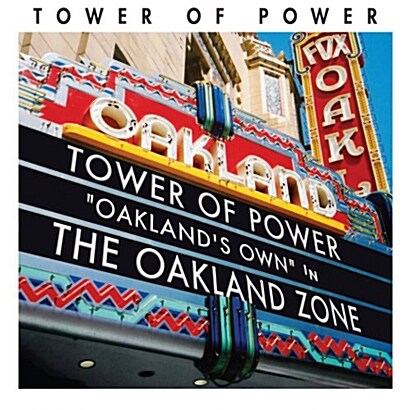 [수입] Tower Of Power - Oakland Zone