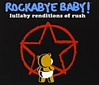 [중고] Rockabye Baby! Lullaby Renditions of Rush