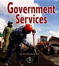 Government Services (Paperback)