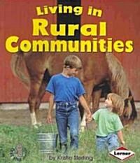Living in Rural Communities (Paperback)