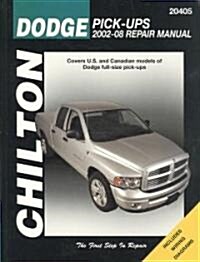 Dodge Pick-Ups (02-08) (Chilton) : Covers U.S and Canadian models of Dodge full-size (Paperback)