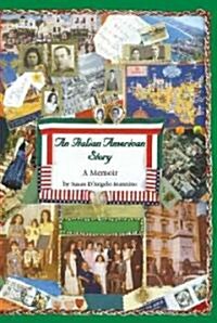 An Italian American Story (Paperback)