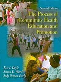 Process of Community Health Education and Promotion (Paperback, 2nd)
