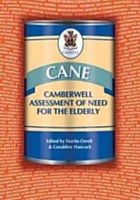 CANE : Camberwell Assessment of Need for the Elderly (Spiral Bound)