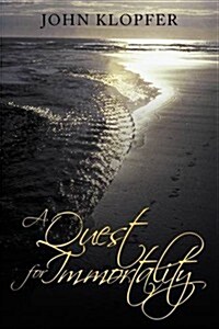 A Quest for Immortality (Hardcover)