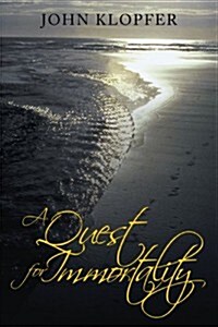 A Quest for Immortality (Paperback)