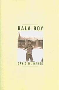 Bala Boy (Paperback)