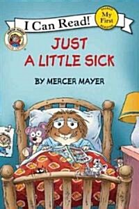 [중고] Little Critter: Just a Little Sick (Paperback)