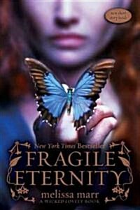 Fragile Eternity (Paperback)