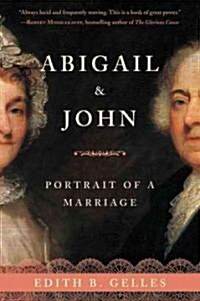 Abigail & John: Portrait of a Marriage (Paperback)