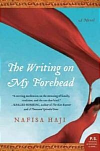 The Writing on My Forehead (Paperback, 1st)