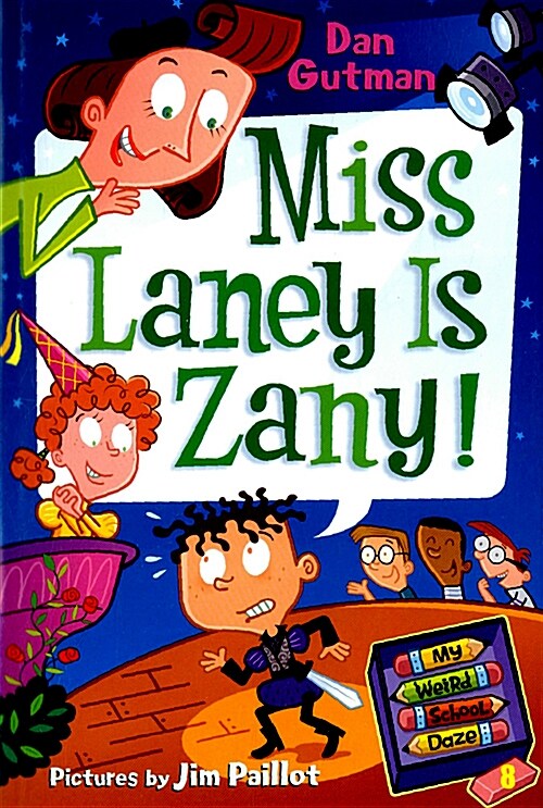 My Weird School Daze #8: Miss Laney Is Zany! (Paperback)