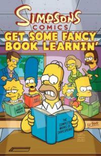 Simpsons Comics Get Some Fancy Book Learnin' (Paperback)