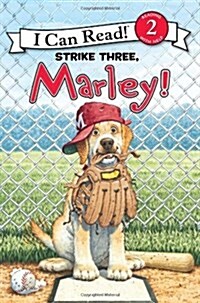 [중고] Marley: Strike Three, Marley! (Paperback)