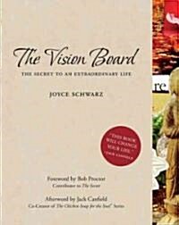 [중고] The Vision Board: The Secret to an Extraordinary Life (Paperback)