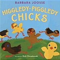 Higgledy-Piggledy Chicks (Library Binding)