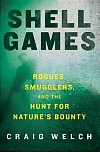 Shell Games (Hardcover, 1st)