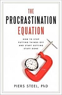 The Procrastination Equation (Hardcover)