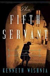 The Fifth Servant (Hardcover)
