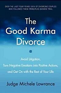 The Good Karma Divorce (Hardcover)