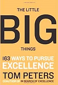 [중고] The Little Big Things: 163 Ways to Pursue Excellence (Hardcover)