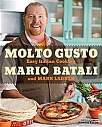 Molto Gusto: Easy Italian Cooking (Hardcover)