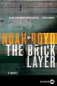 The Bricklayer (Paperback, 1st, Large Print)