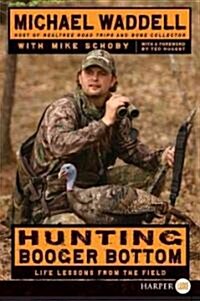 Hunting Booger Bottom LP (Paperback)