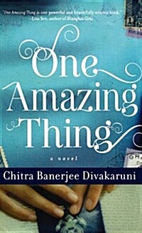 One Amazing Thing (Hardcover, Deckle Edge)
