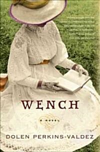 Wench (Hardcover)