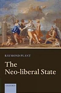 The Neo-Liberal State (Hardcover)