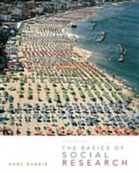 The Basics of Social Research (Paperback, 5th)