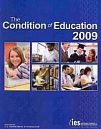 The Condition of Education 2009 (Paperback)