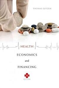 Health Economics and Financing (Hardcover, 4th)