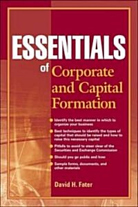 Essentials of Corporate and Capital Formation (Paperback)