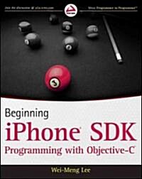 Beginning iPhone SDK Programming with Objective-C (Paperback)