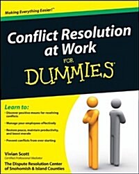 Conflict Resolution at Work for Dummies (Paperback)