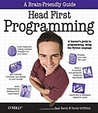 Head First Programming: A Learners Guide to Programming Using the Python Language (Paperback)