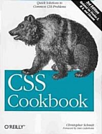CSS Cookbook: Quick Solutions to Common CSS Problems (Paperback, 3)