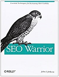 Seo Warrior: Essential Techniques for Increasing Web Visibility (Paperback)