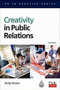 Creativity in Public Relations (Paperback, 4 Revised edition)