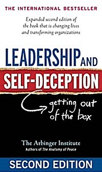 [중고] Leadership and Self-Deception: Getting Out of the Box (Paperback, 2)