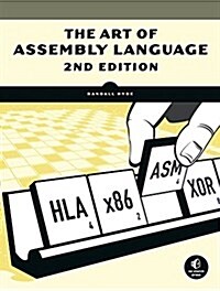 [중고] The Art of Assembly Language, 2nd Edition (Paperback, 2)