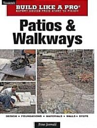 Patios and Walkways (Paperback, Original)