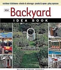 New Backyard Idea Book (Paperback, Original)