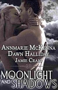 Moonlight and Shadows (Paperback)