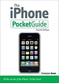 The iPhone Pocket Guide (Paperback, 4th)