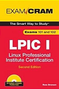 LPIC I Exam Cram (Paperback, 1st)